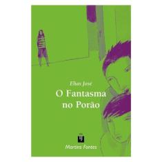 O Fantasma No Porão