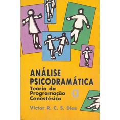 Análise psicodramática: teoria da programação cenestésica