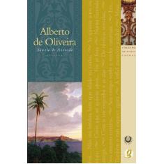 Livro - Melhores Poemas Alberto de Oliveira