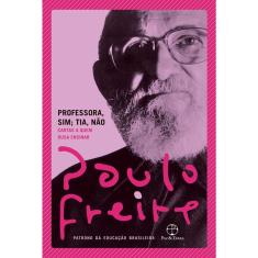 Livro - Professora, sim; tia, não