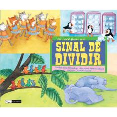 Livro - Se você fosse um sinal de dividir