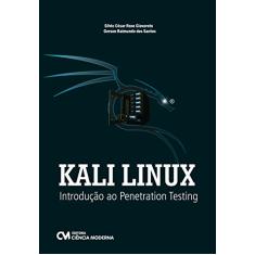 Kali Linux. Introdução ao Penetration Testing