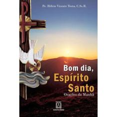 Bom Dia, Espírito Santo