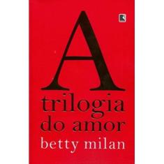 Livro - A trilogia do amor