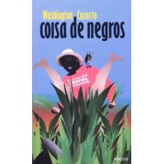 Coisa De Negros - 1, 3