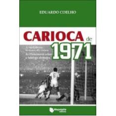 Carioca de 1971 - MAQUINARIA EDITORA, 3