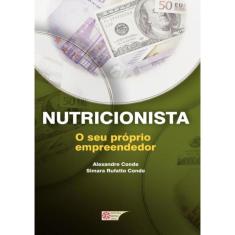 Nutricionista - O Seu Proprio Empreendedor