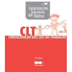 Clt   Consolidacao Das Leis Do Trabalho   Livro De Bolso   06 Ed