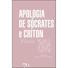 Apologia De Sócrates E Críton