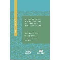 Livro - Manual SOGIMIG de ginecologia e obstetrícia na infância e adol