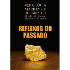 Reflexos do passado