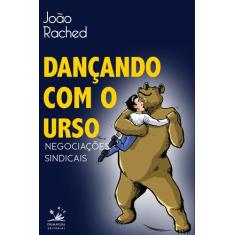 Livro - Dançando com o urso