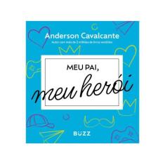 Livro - Meu pai, meu herói - Buzz