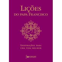 Livro - Lições do Papa Francisco