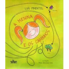 A menina e os caminhos - DE CULTURA, 3