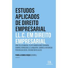 Estudos Aplicados de Direito Empresarial: Ll.c. em Direito Empresarial