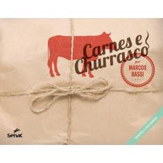 Livro - Carnes e churrasco : Entrevista a Chico Barbosa