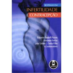 Livro - Rotinas em Infertilidade e Contracepção