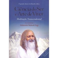 Ciencia do Ser e Arte do Viver