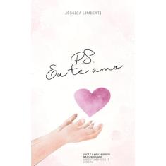 P.S. Eu te amo