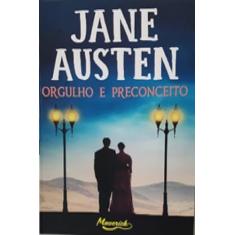 Jane Austen - Orgulho e Preconceito