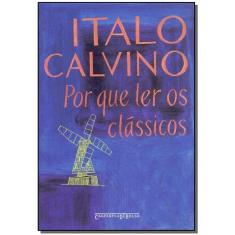 Por Que Ler os Clássicos - Bolso