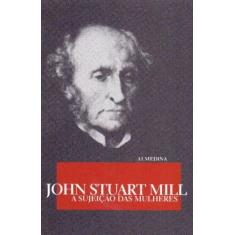 Sujeicao das mulheres, a - ALMEDINA, 3