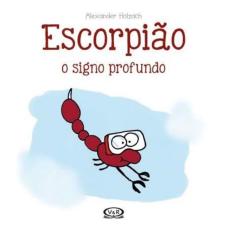 Escorpiao - O Signo Profundo