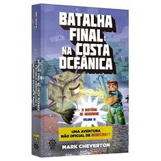 Batalha final na costa oceânica (Vol. 3 Minecraft: O mistério de Herobrine)