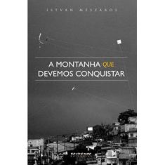 A Montanha que Devemos Conquistar: Reflexões Acerca do Estado