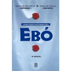 Livro - Como fazer você mesmo o seu ebó