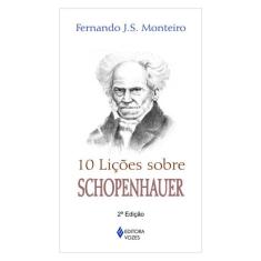 10 Lições Sobre Schopenhauer
