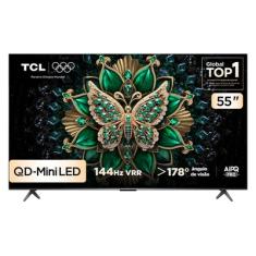 Smart TV TCL 55 Polegadas QD-Mini LED 4K C6K WiFi Bluetooth Google TV 4 HDMI 144Hz HDR10+ 55C6K