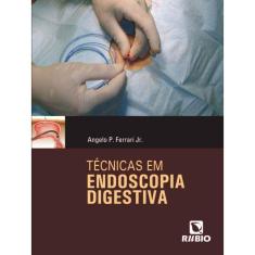 Tecnicas Em Endoscopia Digestiva