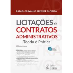 Livro - Licitacoes E Contratos Administrativos - Teoria E Prática