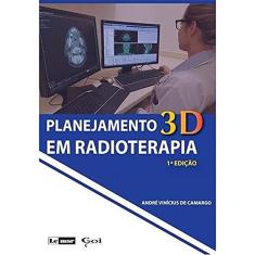 Planejamento 3D em Radioterapia