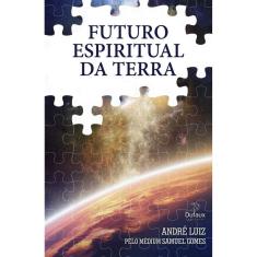 Futuro Espiritual da Terra