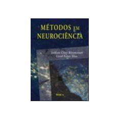 Metodos Em Neurociencia - Editora Roca