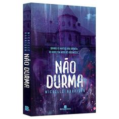 Não durma