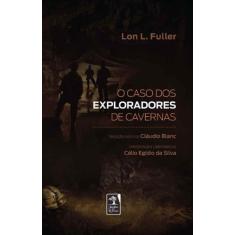 O Caso Dos Exploradores De Caverna - Geracao Editorial