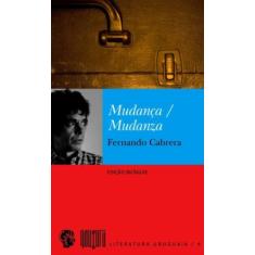 Mudanca - edicao bilingue - GRUA LIVROS, 3