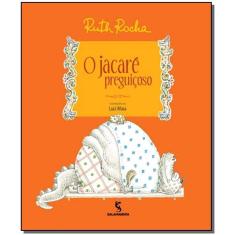 o Jacaré Preguiçoso