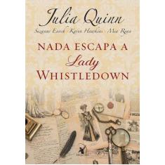 Livro Nada Escapa A Lady Whistledown