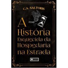 a História Esquecida Da Hospedaria  Na Estrada