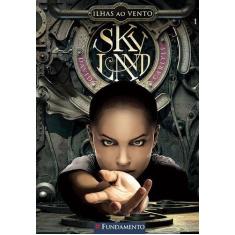 Livro - Skyland 01 - Ilhas Ao Vento