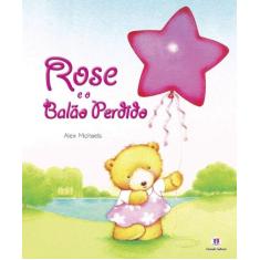 Livro - Rose e o balão perdido