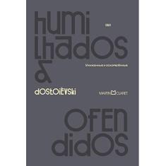Humilhados e ofendidos
