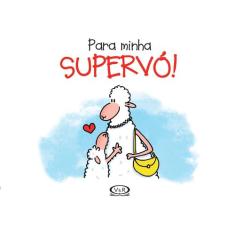 Livro - Para minha supervó!