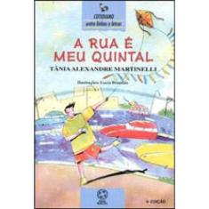 A Rua É Meu Quintal