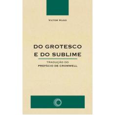 Livro - Do grotesco e do sublime